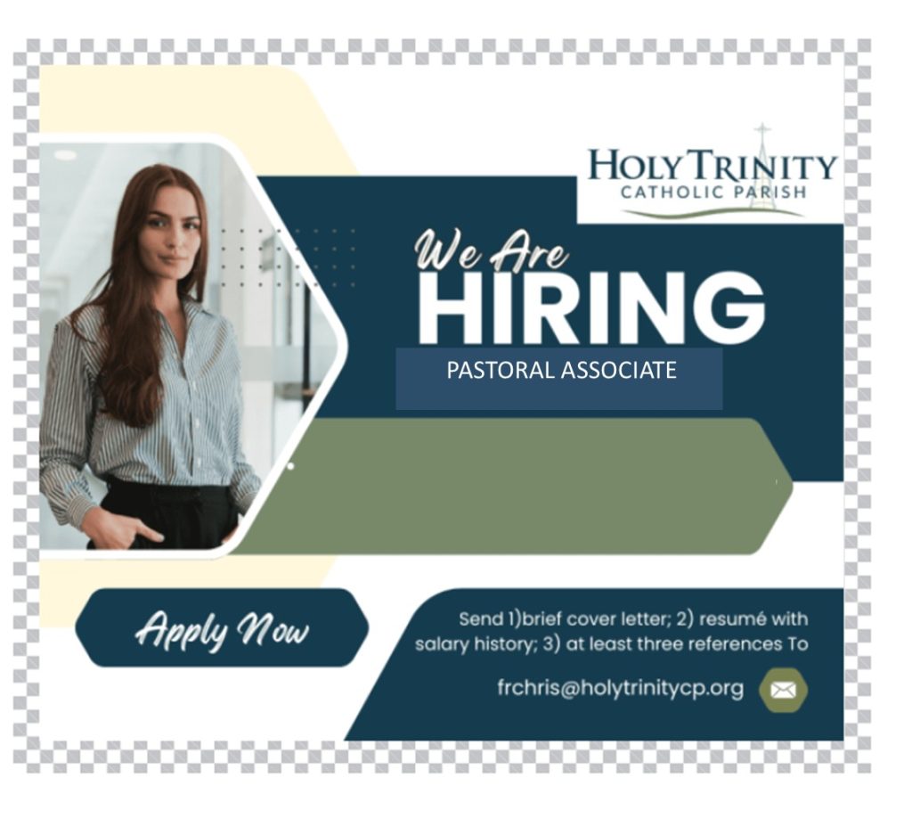 We are looking for a Pastoral Associate